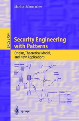 دانلود کتاب Security Engineering with Patterns: Origins, Theoretical Model, and New Applications