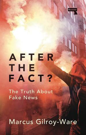 دانلود کتاب After the Fact?: The Truth About Fake News