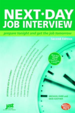 دانلود کتاب Next-Day Job Interview: Prepare Tonight and Get the Job Tomorrow