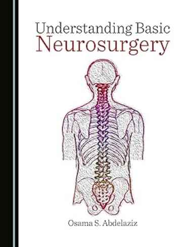 دانلود کتاب Understanding Basic Neurosurgery 1st Edition