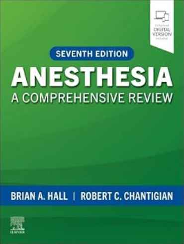 دانلود کتاب Anesthesia: A Comprehensive Review 7th Edition