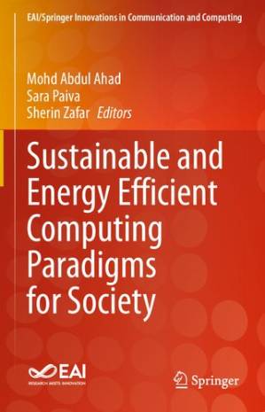 دانلود کتاب Sustainable and Energy Efficient Computing Paradigms for Society