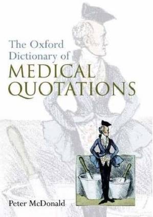 دانلود کتاب The Oxford Dictionary of Medical Quotations