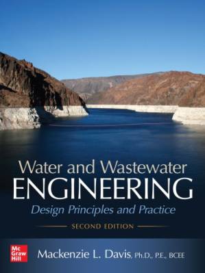 دانلود کتاب Water and Wastewater Engineering: Design Principles and Practice, Second Edition