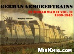 دانلود کتاب German Armored Trains in World War II, Vol. II