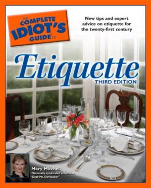 دانلود کتاب The Complete Idiot’s Guide to Etiquette