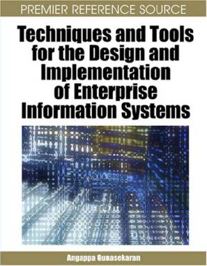 دانلود کتاب Techniques and Tools for the Design and Implementation of Enterprise Information Systems