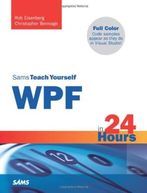 دانلود کتاب Sams Teach Yourself WPF in 24 Hours