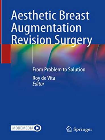 دانلود كتاب Aesthetic Breast Augmentation Revision Surgery: From Problem to Solution 1st Edition + Video
