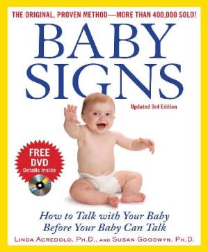 دانلود کتاب Baby Signs : How to Talk with Your Baby Before Your Baby Can Talk, Third Edition