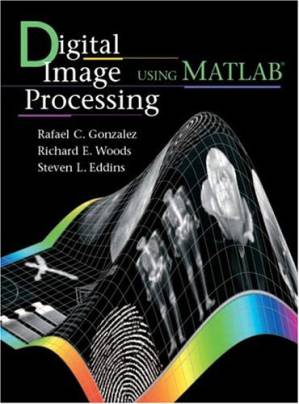 دانلود کتاب Digital Image Processing Using MATLAB (R)