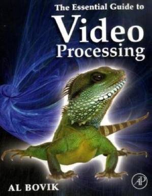 دانلود کتاب The Essential Guide To Video Processing