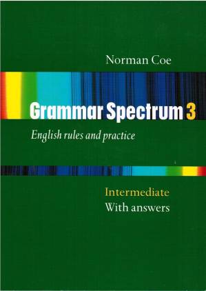 دانلود کتاب Grammar Spectrum 3 Intermediate with answers. English rules and practice