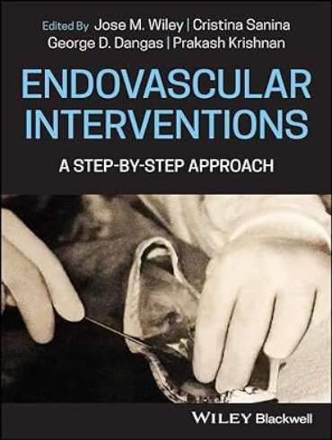 دانلود کتاب Endovascular Interventions: A Step-by-Step Approach 1st Edition