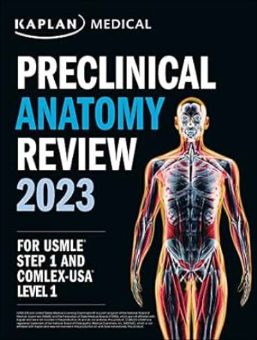 دانلود کتاب Kaplan Preclinical Anatomy Review 2023 For USMLE Step 1 1st Edition