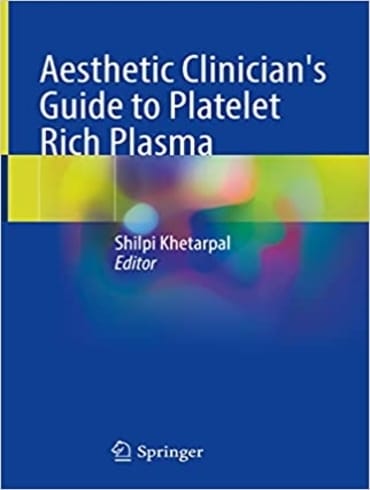 دانلود كتاب Aesthetic Clinician’s Guide to Platelet Rich Plasma 1st Editiom