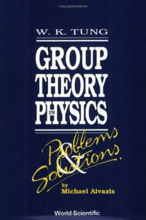 دانلود کتاب Group Theory in Physics – Problems and Solutions