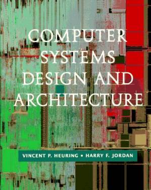 دانلود کتاب Computer Systems Design and Architecture