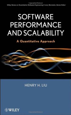 دانلود کتاب Software Performance and Scalability: A Quantitative Approach (Quantitative Software Engineering Series)