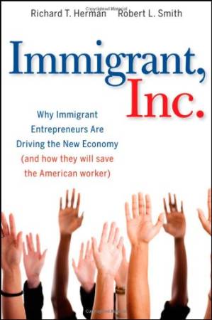 دانلود کتاب Immigrant, Inc. – Why Immigrant Entrepreneurs Are Driving The New Economy