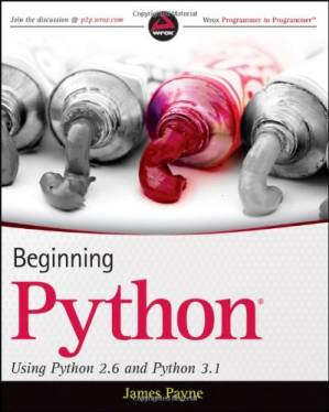 دانلود کتاب Beginning Python: Using Python 2.6 and Python 3.1 (Wrox Programmer to Programmer)