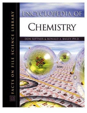 دانلود کتاب Encyclopedia Of Chemistry (Science Encyclopedia