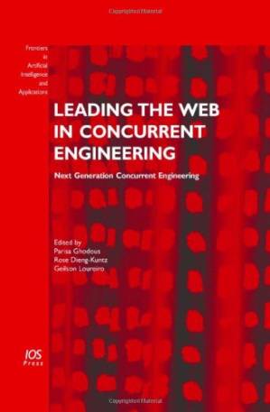 دانلود کتاب Leading the Web in Concurrent Engineering: Next Generation Concurrent Engineering