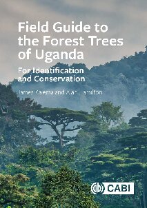 دانلود کتاب Field Guide to the Forest Trees of Uganda: For Identification and Conservation
