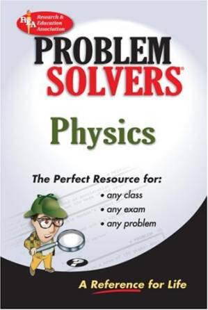دانلود کتاب Physics Problem Solver (Problem Solvers)