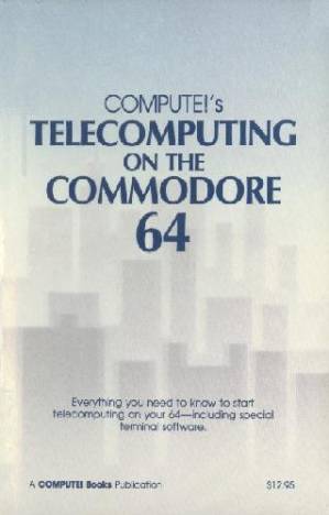دانلود کتاب Compute!’s telecomputing on the Commodore 64