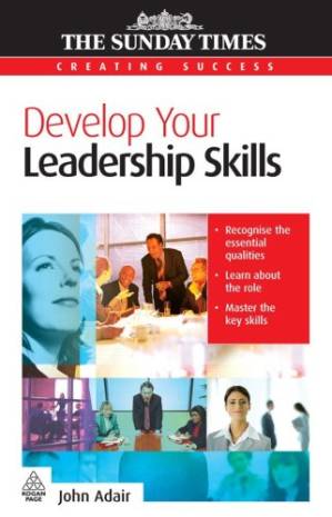 دانلود کتاب Develop Your Leadership Skills