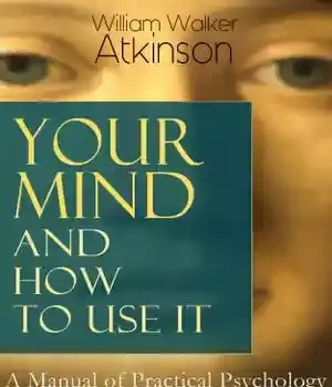 دانلود کتاب Your Mind and How to Use It