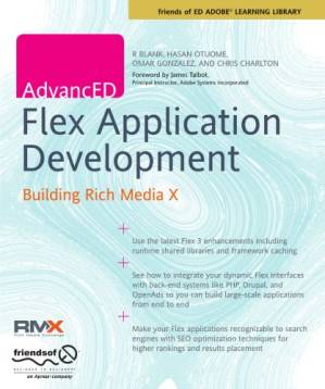 دانلود کتاب AdvancED Flex Application Development: Building Rich Media X