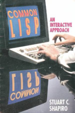 دانلود کتاب Common Lisp: An Interactive Approach (Principles of Computer Science Series)