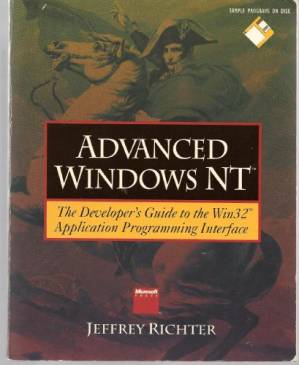 دانلود کتاب Advanced Windows Nt: The Developer’s Guide to the Win32 Application Programming Interface/Book and Disk