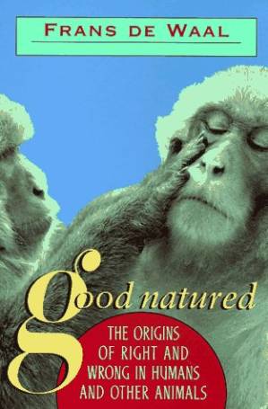 دانلود کتاب Good Natured: The Origins of Right and Wrong in Humans and Other Animals