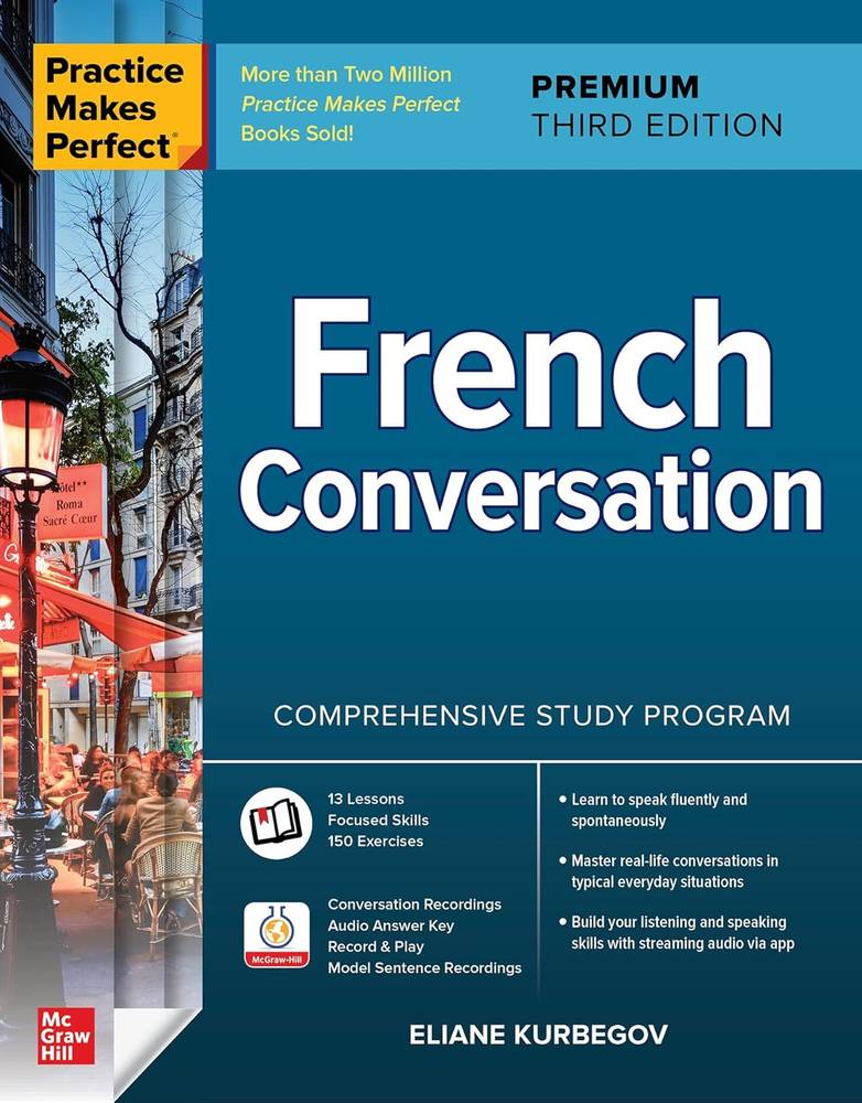 کتاب مکالمه زبان فرانسه | Practice Makes Perfect: French Conversation (Third Edition)
