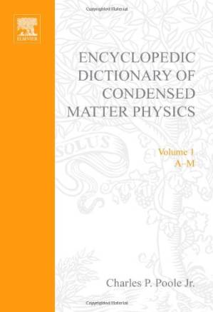 دانلود کتاب Encyclopedic Dictionary of Condensed Matter Physics