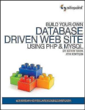 دانلود کتاب Build Your Own Database Driven Web Site Using PHP & MySQL