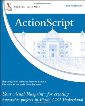 دانلود کتاب ActionScript: Your visual blueprint for creating interactive projects in Flash CS4 Professional