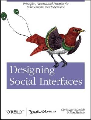 دانلود کتاب Designing Social Interfaces: Principles, Patterns, and Practices for Improving the User Experience (Animal Guide)