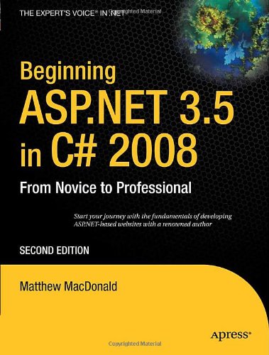 دانلود کتاب Beginning ASP.NET 3.5 in C# 2008: From Novice to Professional, Second Edition (Beginning: Professional