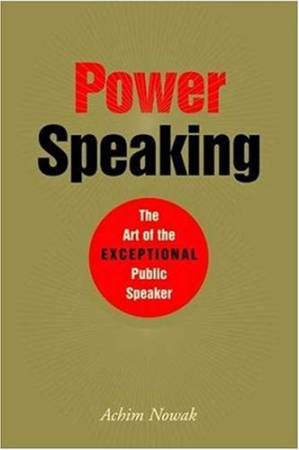 دانلود کتاب Power Speaking: The Art of the Exceptional Public Speaker