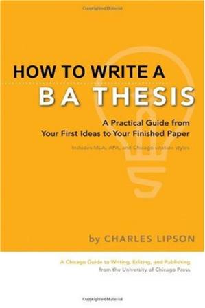 دانلود کتاب How to Write a BA Thesis: A Practical Guide from Your First Ideas to Your Finished Paper