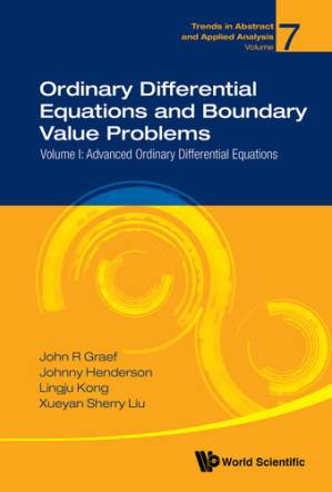 دانلود کتاب Ordinary Differential Equations and Boundary Value Problems: Volume I: Advanced Ordinary Differential Equations