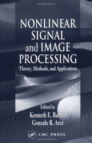 دانلود کتاب Nonlinear Signal and Image Processing: Theory, Methods, and Applications