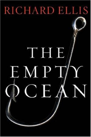 دانلود کتاب The empty ocean: plundering the world’s marine life