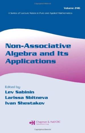 دانلود کتاب Non-associative algebra and its applications