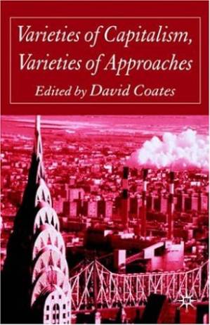 دانلود کتاب Varieties of Capitalism, Varieties of Approaches