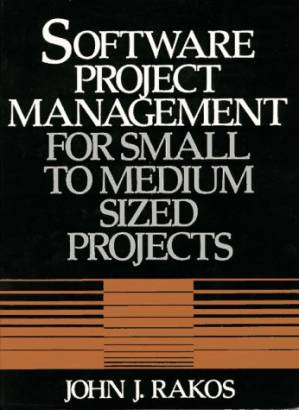 دانلود کتاب Software Project Management for Small to Medium Sized Projects
